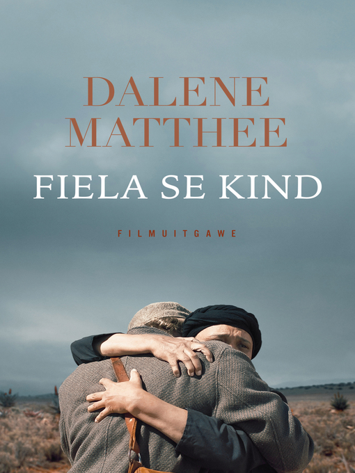 Title details for Fiela se kind by Dalene Matthee - Available